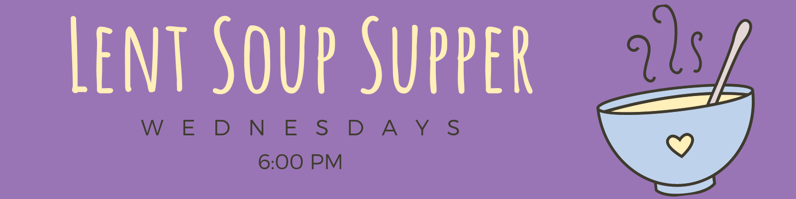 Lent Soup Supper Website Banner